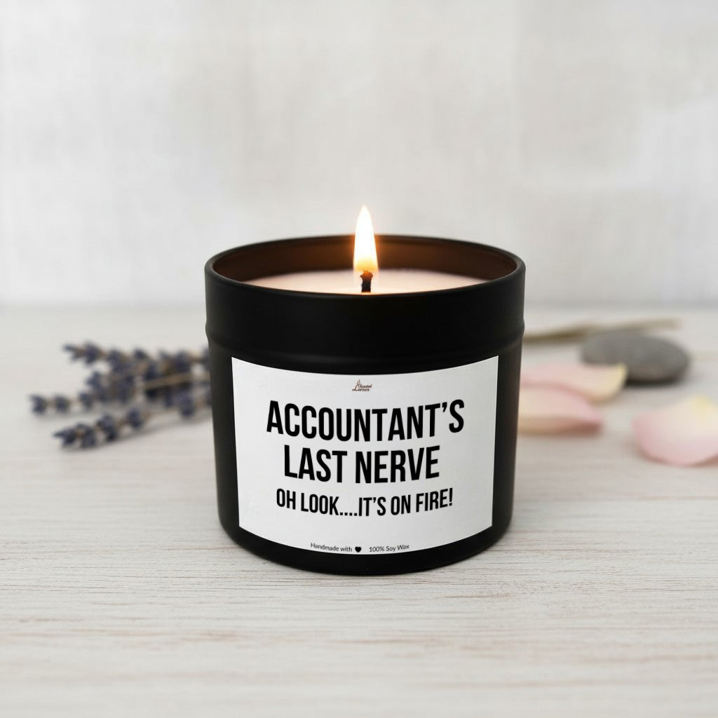 Accountant’s last nerve Scented Soy Candle