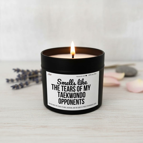 Smells like the tears of my Taekwondo opponents Scented Soy Candle