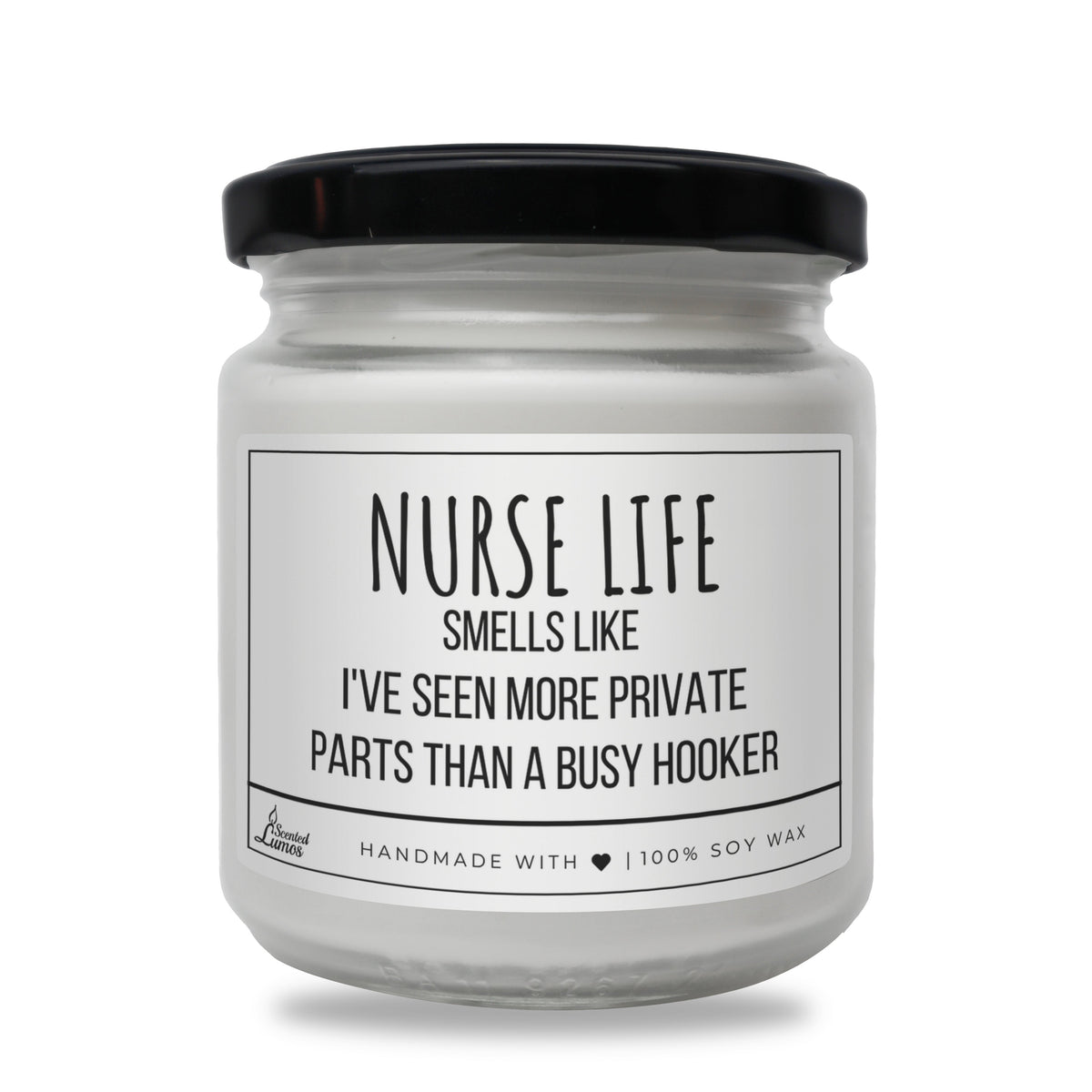 Smells like Nurse Life Scented Soy Candle