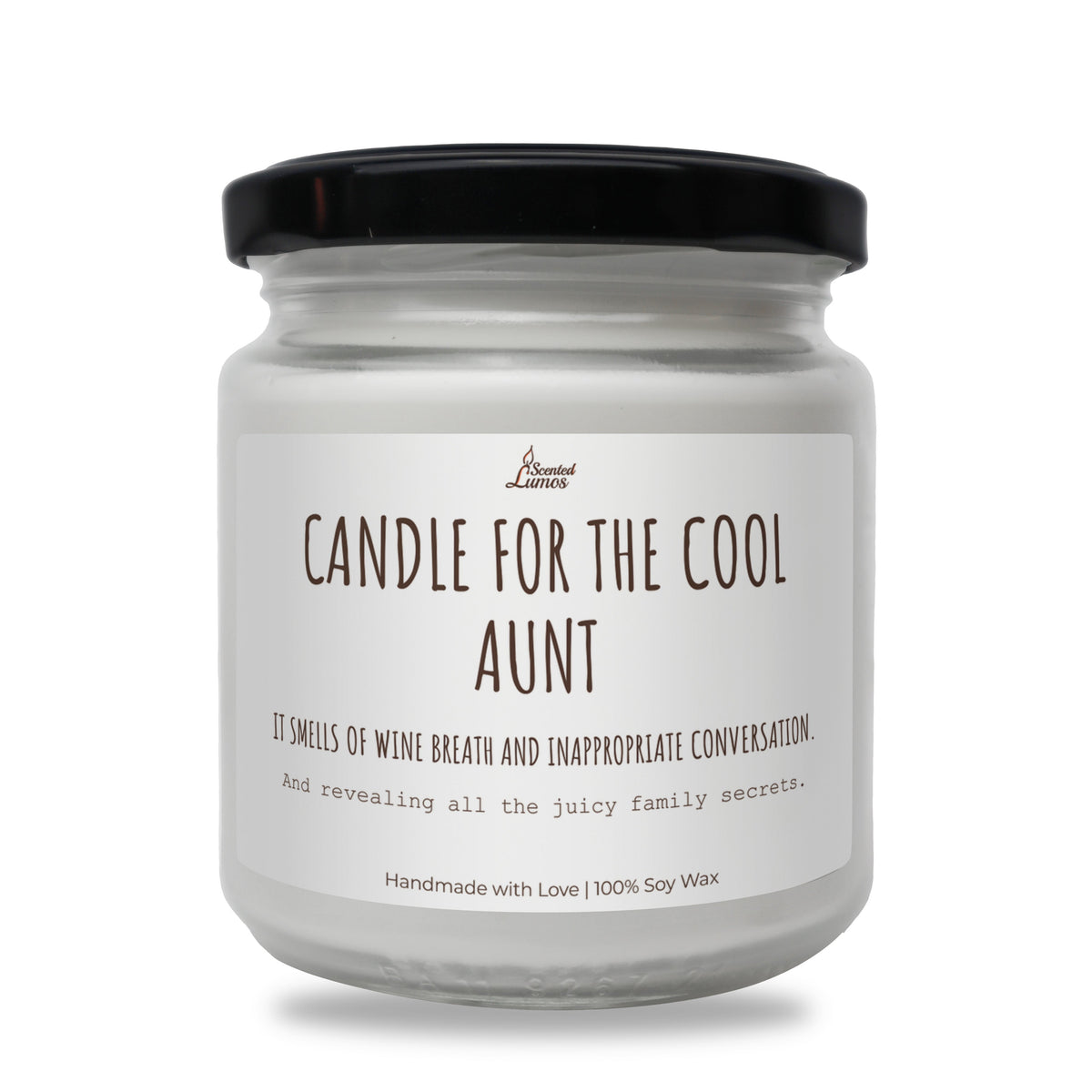 Candle for the cool aunt Scented Soy Candle
