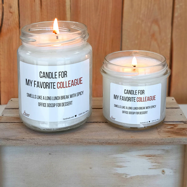 Candle for my favorite colleague Scented Soy Candle