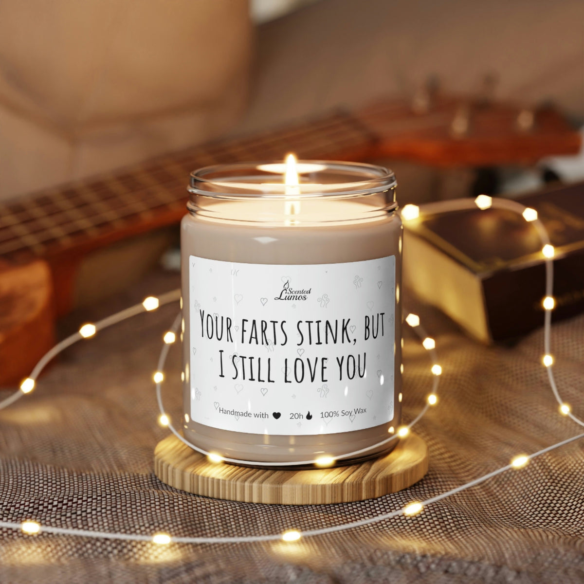 Your farts stink Scented Soy Candle Gift for Boyfriend