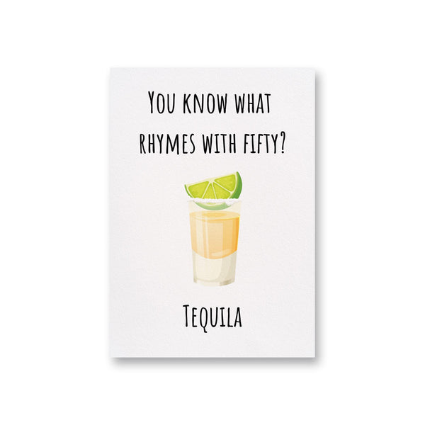 a card with a picture of a glass of tequila and the words you know what