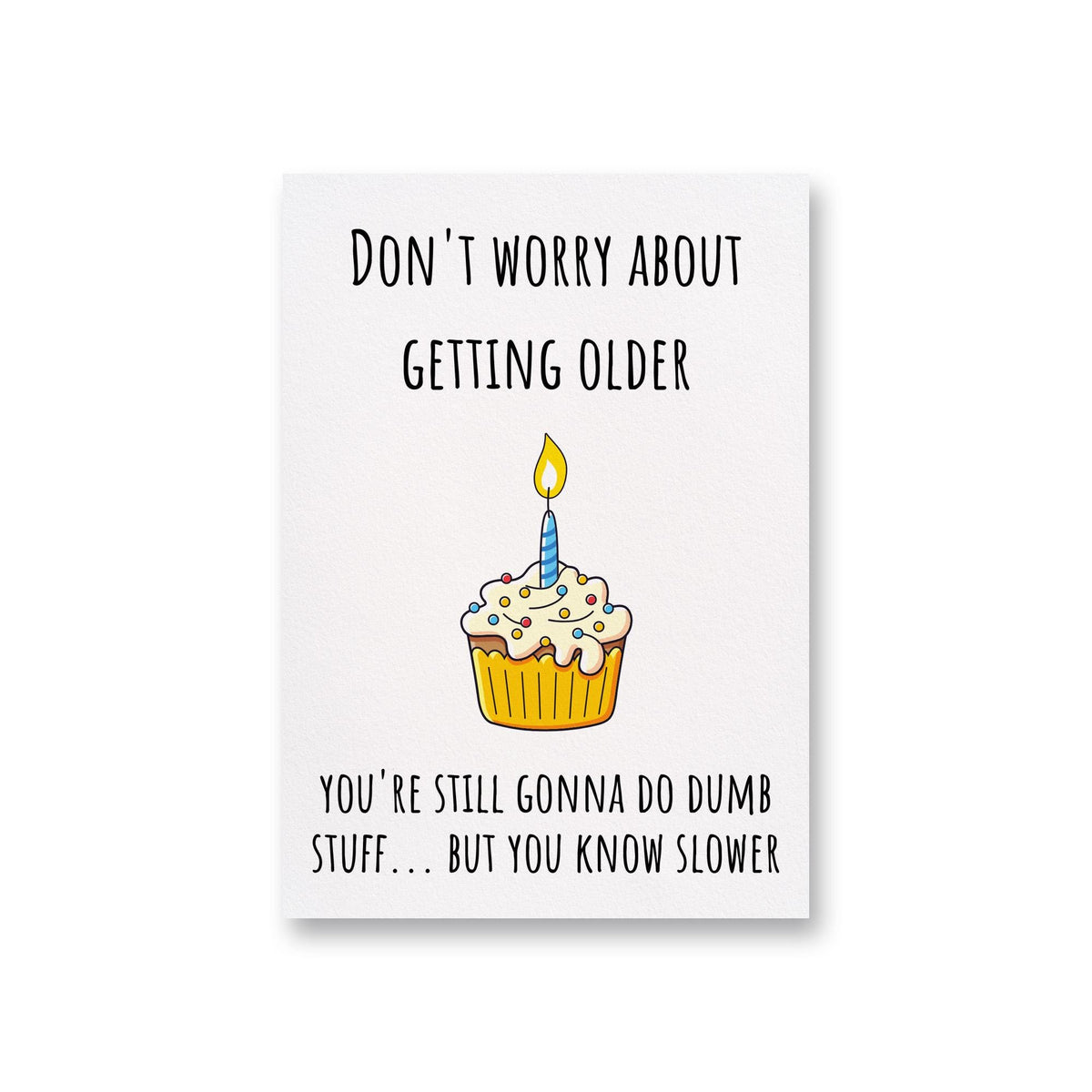 a birthday card with a cupcake on it