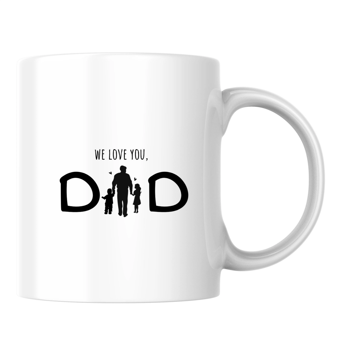 We love you, Dad - White mug - Ceramic Mug 330ml