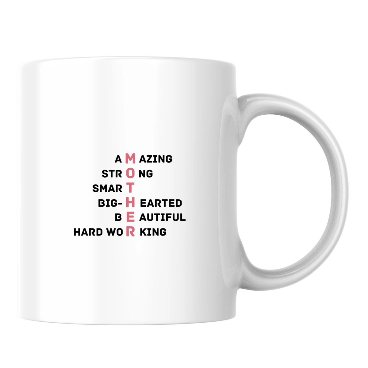 Mother: amazing, strong, smart, big-hearted, beautiful, hard working - White mug - Ceramic Mug 330ml