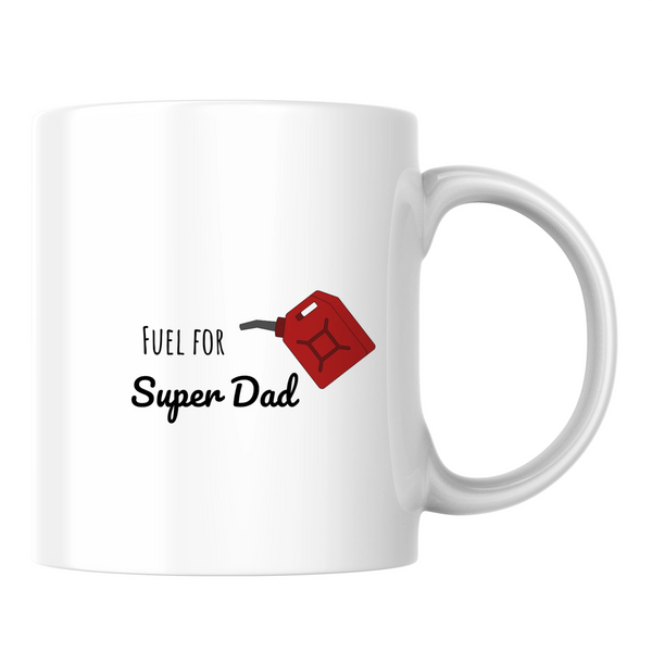Fuel for Super Dad - White mug - Ceramic Mug 330ml