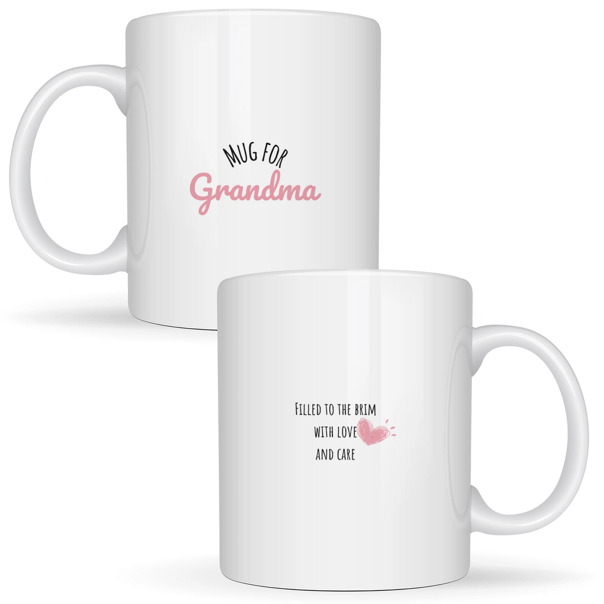 Mug for Grandma: filled to the brim with love and care - White mug - Ceramic Mug 330ml