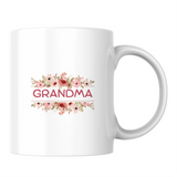 Grandma: like a mum, but with fewer rules and more desserts! - White mug - Ceramic Mug 330ml