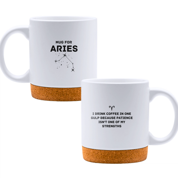 Mug for Aries: I drink coffee in one gulp because patience isn't one of my strengths - White mug - Ceramic Mug with Cork 320ml