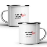 Sisters are amazing! At least yours is... - White mug - Metal Mug 370ml